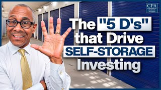 5 D's of Self Storage Investing
