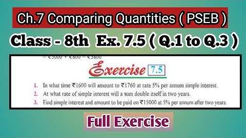 Q.1 to Q.3 | Class 8th| Ex.7.5 | Ch-7 | Comparing Quantities| Math | PSEB |New Book|Full Exercise|