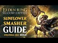 Shadow Sunflower Blossom Build - Sunflower Smasher Shadow of the Erdtree Build (Elden Ring Build)