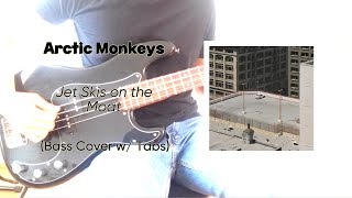 Arctic Monkeys- Jet Skis On The Moat (Bass Cover w/ Tabs)