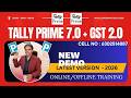 Tally Prime with GST 7.0 Latest Version Online new Batch Starts on 08.May.2026 | 6302514887