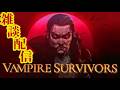 雑談配信withVampire Survivors