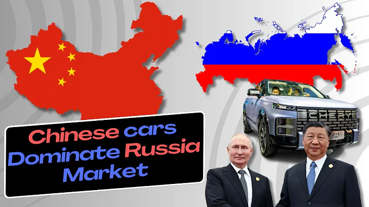 The Rise of Chinese Car Brands in Russia | Tech AI Robotics Semiconductor - DayDayNews