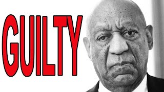 Bill Cosby Found GUILTY