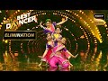 &#39;Dhol Bajne Laga&#39; Song पर एक Historical Dance Performance | India&#39;s Best Dancer 3 | Elimination