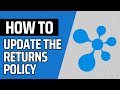 How to update the returns policy within deconetwork