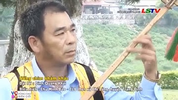 VCBG I Hát then Lạng Sơn I Tiếng chim khảm khắc I Dân ca Xứ Lạng