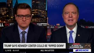Trump Will Demolish The Kennedy Center, If He Cant Put His Name On It, Schiff Says