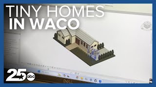 Tiny homes designed by students could be coming to Waco neighborhoods