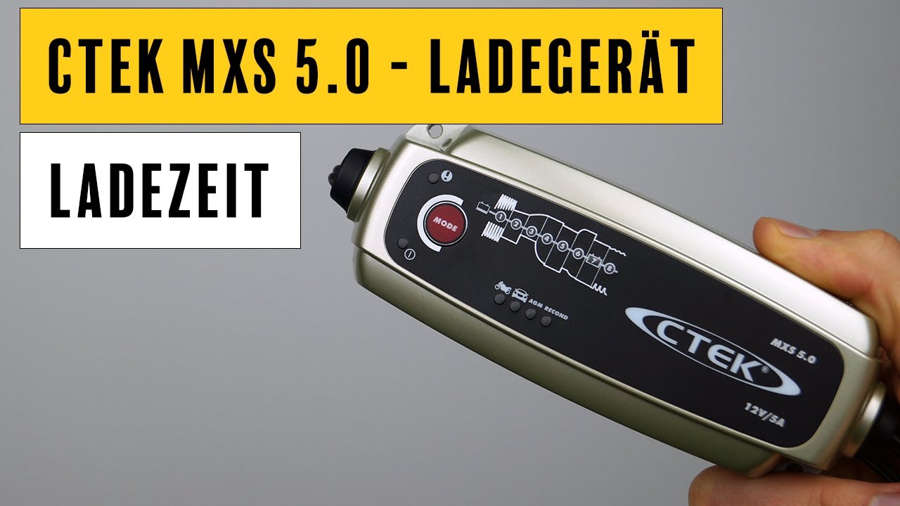 CTEK MXS 5 0 - Ladezeit / Ladedauer - Wie lange muss man laden