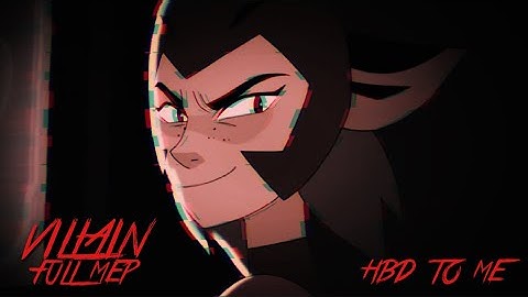 VILLIAN: MULTIFANDOM FULL BDAY MEP (HBD TO ME/READ DESC./Flash warning/Glitch warning)