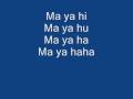 Ma Ya Hi English lyrics