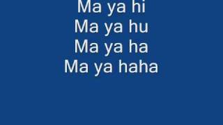 Video voorbeeld van "Ma Ya Hi English lyrics"