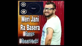 Download Lagu Meri Jani Ra Basera||Kuldeep Sharma||Bass Boosted MP3 Download Lagu Meri Jani Ra Basera||Kuldeep Sharma||Bass Boosted MP3