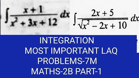 INTEGRATION | MATHS-2B | INTERMEDIATE