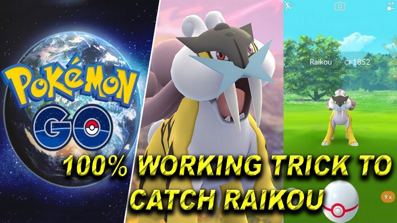 100% Working New Trick to Catch Raikou in Pokemon Go 