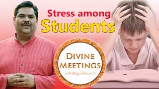 Divine Meetings with Shriguru Pawan Ji 'Stress Among Students' (Episode 14)