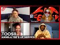 Lip Service | Toosii talks being a fake freak, catching Covid, running red lights, 5 minute sex...