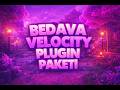 BEDAVA VELOCİTY EKLENTİ PAKETİ | BOT KORUMALI | GİRİŞ SİSTEMİ VE DAHA FAZLASI!