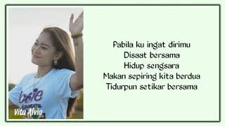 Vita Alvia - Sepiring Berdua (Lirik)