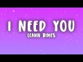 Leann rimes  i need you lyrics i need you like water like breath like rain