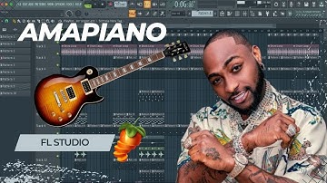 How To Make AMAPIANO (Davido, Asake, Lojay) | Fl Studio Tutorial