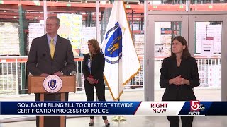 Gov. Baker calling for more transparency, accountability for police