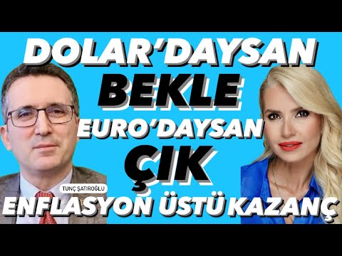 GIRTLAĞINA KADAR DOLAR'DA OLAN, EURO'DA OLAN NE YAPSIN? ENFLASYON ÜSTÜ KAZANÇ BUGÜN NEREDE? #izleyin