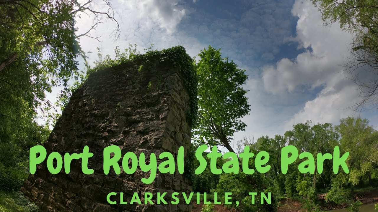 Port Royal State Park and Liberty Park in Clarksville, TN (Our First RV