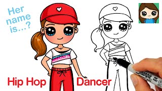 How To Draw A Hip Hop Dancer Cute Girl
