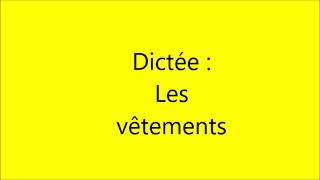 Dictée Fle Les Vêtements
