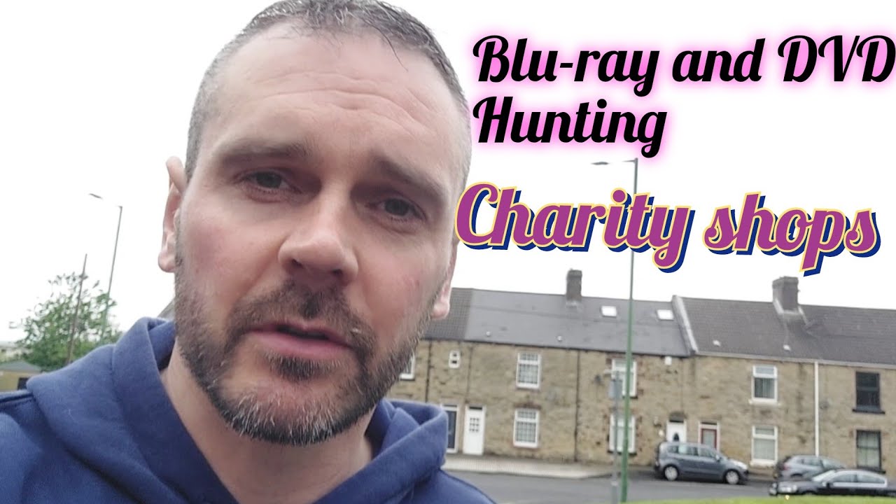 Bluray and dvd hunting, charity shops consett.