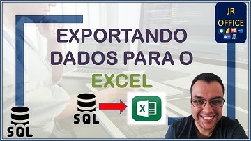 Exportar Dados do SQL para o Excel