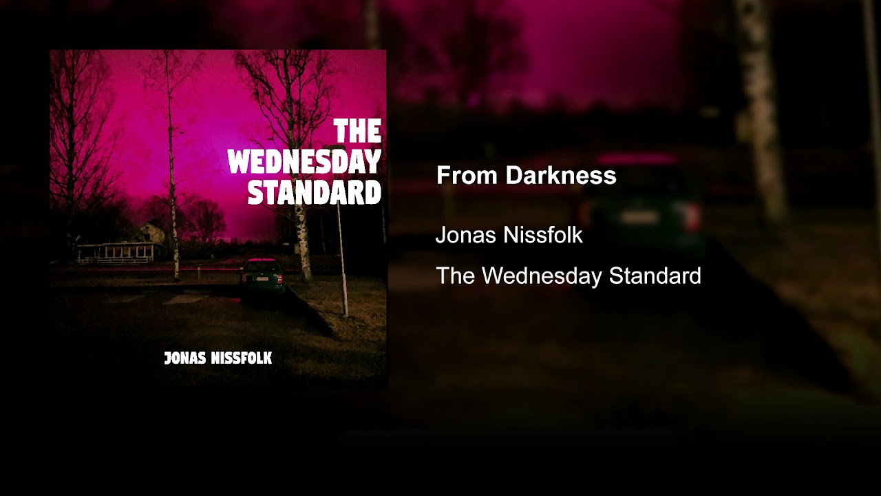 Watch Jonas Nissfolk - From Darkness on YouTube Watch Jonas Nissfolk - From Darkness on YouTube