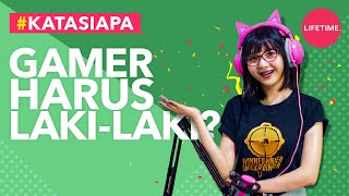 Kisah Inspirasi Mengharukan Dibalik Suksesnya Gamer Perempuan Indonesia Sarah Viloid | #Katasiapa