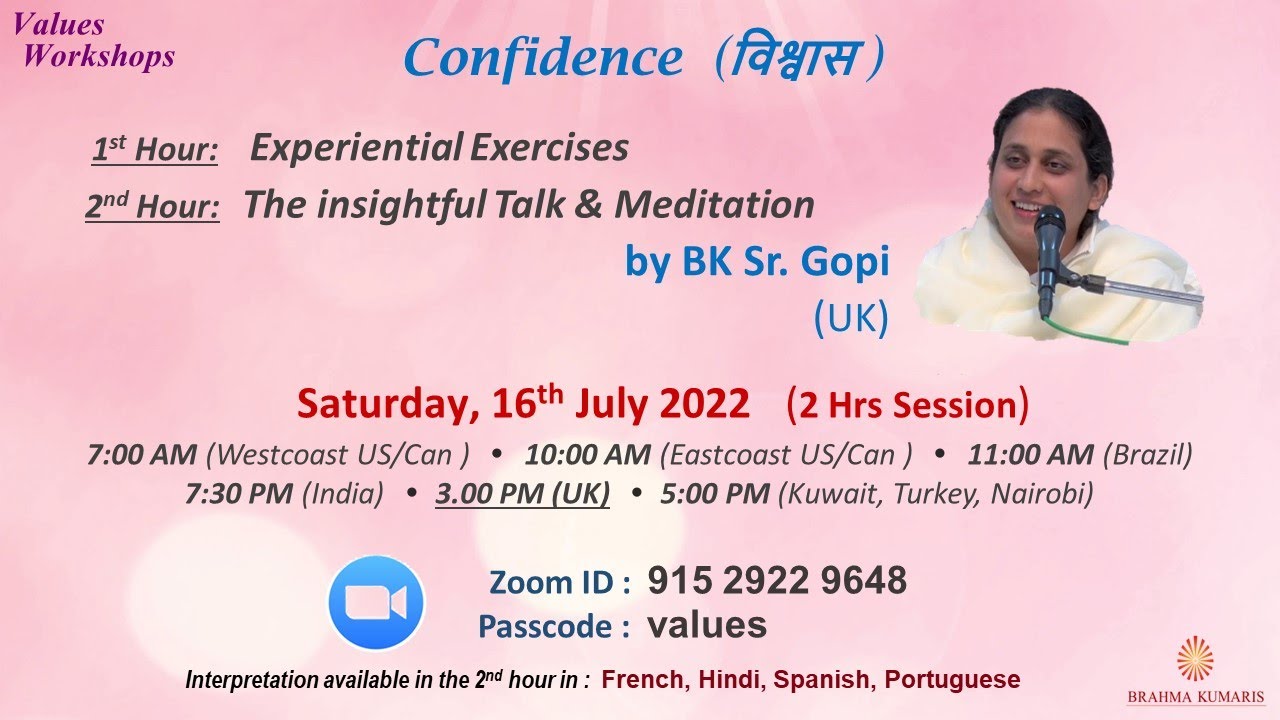 Confidence (#43) | Sharing by BK Sr. Gopi (UK) - 16th July 2022 | Values Workshops Series - English