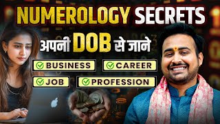 Numerology & Your Career: Matching Your Profession with Your Destiny Number | DOB से जाने सही करियर