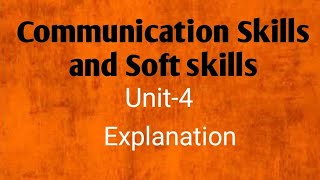 Communication and Soft skills unit-4 explanation part-1 degree 3rd sem English screenshot 1