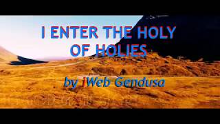 Video thumbnail of "I Enter The Holy Of Holies Karaoke by Gendusa"