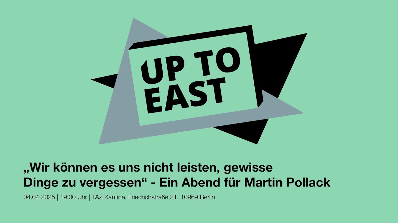 UP TO EAST - „Wir können es uns nicht leisten, gewisse Dinge zu vergessen“