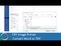 Word to TIFF Converter | TIFF Image Printer 12 | PEERNET