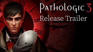 Download lagu Pathologic 3 Release Trailer
