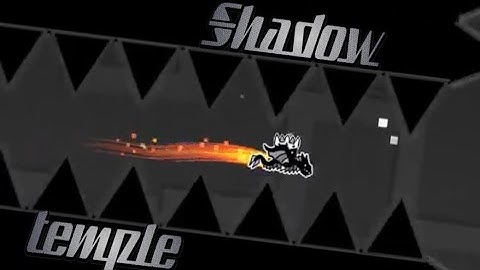 Geometry Dash | (had to screen record my own video) Shadow temple by Michigun