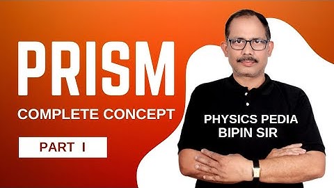 Prism-1 (Introduction of Prism)