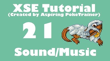 XSE Adv Script Tutorial 21: Sound and Music
