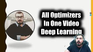 Deep Learning-All Optimizers In One Video-SGD with Momentum,Adagrad,Adadelta,RMSprop,Adam Optimizers