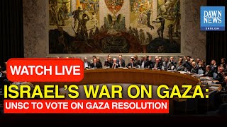 🔴 LIVE: UNSC Session On Gaza, Middle East | Dawn News English