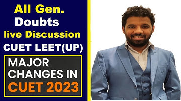 General Doubts/Discussion with Munjal sir live batch CUET Correction Date Major changes CUET 2023?