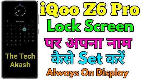 Iqoo Z6 Pro Name Setting Kaise Kare || How To Lock Screen Name Setting In Iqoo Z6 Pro