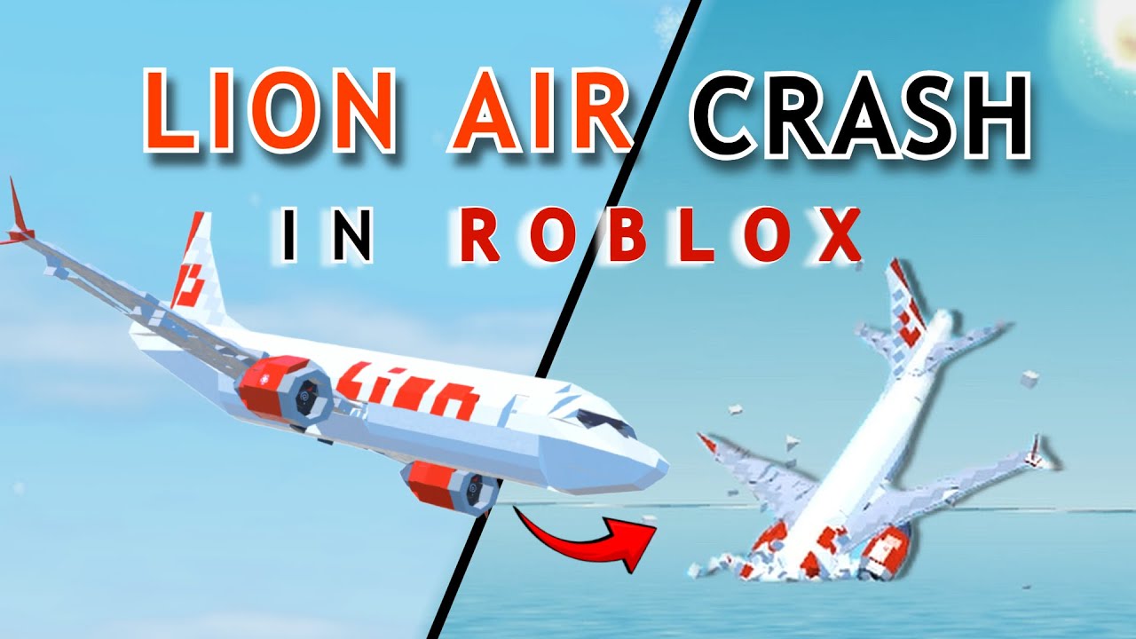 Lion Air 737 Max CRASHES in ROBLOX Plane Crazy | Lion Air 610